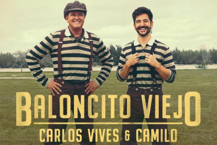 'Baloncito viejo': lo nuevo de Carlos Vives y Camilo